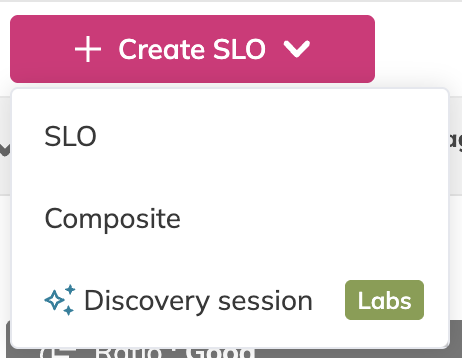 Create SLO menu with the Discovery session option and Labs badge